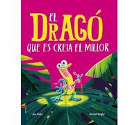 El dragó que es creia el millor (Àlbum)