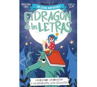 El Dragon De Las Letras 3: Un Duende Un Dragon Y Un Problema ¿con Solu