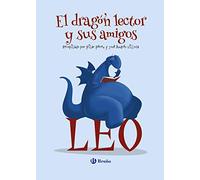 El dragón lector y sus amigos (Castellano - A PARTIR DE 3 AÑOS - CUENTOS - Cuentos cortos)