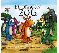 El dragón Zog (Castellano - A PARTIR DE 3 AÑOS - ÁLBUMES - Otros álbumes)