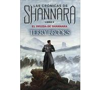 El druida de Shannara Llas crónicas de Shannara. libro 5) | Terry Brooks