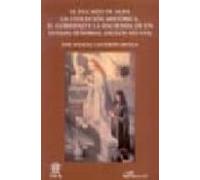 El Ducado De Alba: La Evolucion Historica El Gobierno Y La Hacie Nda D