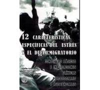 El duelo migratorio como duelo parcial, recurrente y múltiple. 12 Características específicas del estrés y el duelo migratorio (2ª edición) | Joseba A