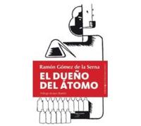 El dueño del átomo (38) (CONTEMPORANEOS)