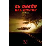 El dueño del mundo | Julio Verne