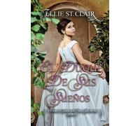 El duque de sus sueños (Y fueron felices para siempre)
