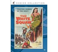 El DVD De La Squaw Blanca (1956) - David Brian, May Wynn, Ray Nazarro