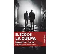 El eco de la culpa: Drama en un acto sobre memoria y violencia (Godot (Teatro))