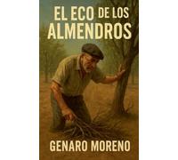 El Eco De Los Almendros