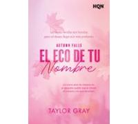 el eco de tu nombre