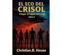 EL ECO DEL CRISOL.