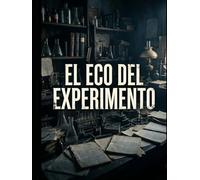 El eco del experimento