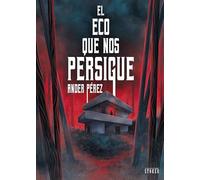 El eco que nos persigue (Stoker) – Plan B