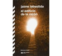 El edificio de la razón (BIBLIOTECA CLÁSICA SXXI)