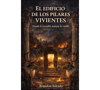 El edificio de los pilares vivientes: Donde lo invisible sostiene lo visible