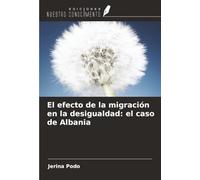 El efecto de la migración en la desigualdad: el caso de Albania