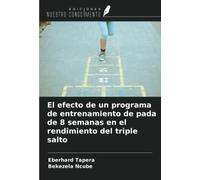 El efecto de un programa de entrenamiento de pada de 8 semanas en el rendimiento del triple salto