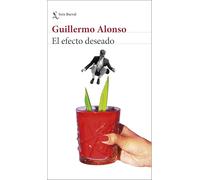 El efecto deseado (Biblioteca Breve)