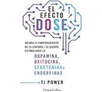 El Efecto DOSE