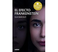 El efecto Frankenstein: 83 (Premio Edebé)