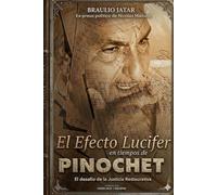El Efecto Lucifer en Tiempos de Pinochet: El desafío de la Justicia Restaurativa