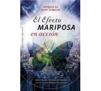 El Efecto Mariposa En Accion