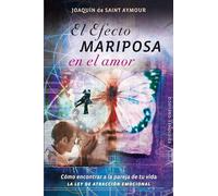 El Efecto Mariposa En El Amor