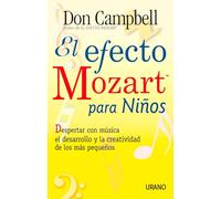 El efecto Mozart para niños (Crecimiento personal)