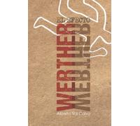 El efecto Werther (Tetralogía del Aislamiento)