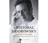 El ego y el oro: La travesía psicoespiritual de un ladrón.