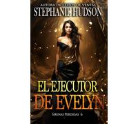 El ejecutor de Evelyn: Sirena perdida