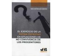 El ejercicio de la patria potestad en situaciones de no convivencia de los progenitores