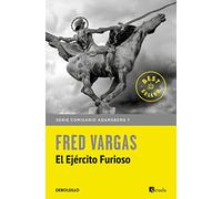 El ejército furioso (Comisario Adamsberg 7) (Best Seller)