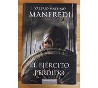 El ejercito perdido (Edicion Circulo de Lectores)