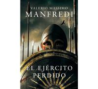 El ejército perdido (NOVELA HISTORICA)