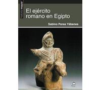 El ejército romano en Egipto