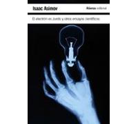 El electrón es zurdo y otros ensayos científicos