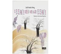 El Elefante Que No Quería Ser Elefante