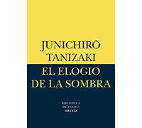 El Elogio De La Sombra