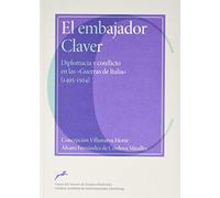 El embajador Claver: 80 (Anejos del Anuario de Estudios Medievales)