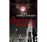 El emblema del traidor (Biblioteca J. Gómez-Jurado)