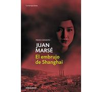 El embrujo de Shanghai (Contemporánea | Narrativa)