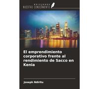 El emprendimiento corporativo frente al rendimiento de Sacco en Kenia