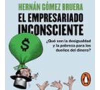 El empresariado inconsciente