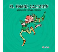 El Enano Saltarín/ Rumpelstiltskin: 3 (Cuentos de siempre bilingües)