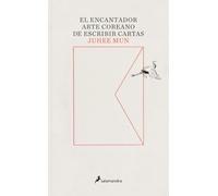 El encantador arte coreano de escribir cartas (Salamandra Narrativa)