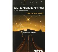EL ENCUENTRO: LA SAGA DE LOS HEECHEE III: 00000 (BEST SELLER ZETA BOLSILLO)