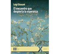 EL ENCUENTRO QUE DESPIERTA LA ESPERANZA: 148 (100xUNO)
