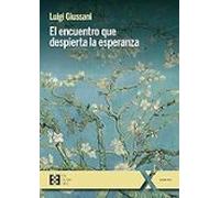 El Encuentro Que Despierta La Esperanza