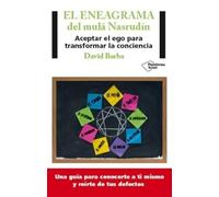 El eneagrama del mulá Nasrudín: Aceptar el ego para transformar la conciencia (Plataforma Actual)
